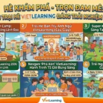 HÈ KHÁM PHÁ – TRỌN ĐAM MÊ: TOP 6 TRẠI HÈ VIETLEARNING ĐÁNG TRẢI NGHIỆM NHẤT